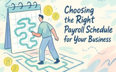 Choosing the Right Payroll Schedule for Your Business